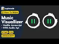 How to Create an Visualizer in Html And Javascript