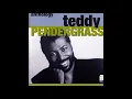 And If I Had - Teddy Pendergrass - 1977