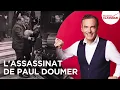 Download Lagu Franck Ferrand raconte : L'Assassinat de Paul Doumer