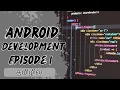 Android App Development Basics Episode 1 Kotlin Android Studio Jetpack Compose