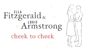 ella fitzgerald louis armstrong cheek to cheek official video 