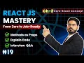 React JS Mastery Ch 2 - Methods as Props Core React Concept