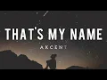 Akcent - That’s My Name - (Remix By Taoufik)