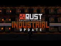 RUST Console Edition - INDUSTRIAL Release Trailer