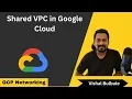 How to Create Shared VPC in GCP GCP Networking