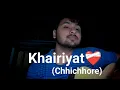 Download Lagu “Khairiyat (Cover) Arijit singh | @Official_ArijitSingh  Soulful Acoustic Version 💙🎤”