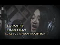 LING LING_COVER by : ENDAH KARTIKA
