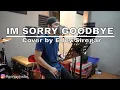 Download Lagu Im Sorry Goodbye - Krisdayanti cover by Elloy Siregar