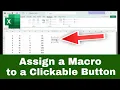 How to Assign a Macro to a Clickable Button in Excel Create Custom Macro Button