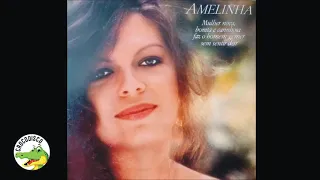 Amelinha - Mulher Nova, Bonita e Carinhosa