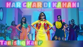 #shivanik Har Ghar Di Kahani || Tanishq Kaur😍😍 || Cover song by Shivani