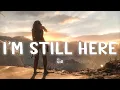 Download Lagu I'm Still Here - Sia [Lyrics/Vietsub]