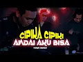 Download Lagu DJ JUNGLE DUTCH ANDAI AKU BISA | CHRISYE (REMIX) | CIPIKA CIPIKI #djtermantul #remixerlokal