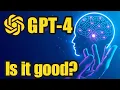 Chat GPT4 How good is it really