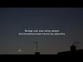 SEPARUHKU -Nano Band (Lyrics)