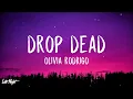 Olivia Rodrigo - drop dead (1 HOUR LOOP) Lyrics