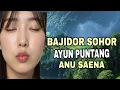 Download Lagu BAJIDOR SOHOR || AYUN PUNTANG || AUDIO JERNIH || BASS EMPUKK || GIBRIGKEUN DULUR‼️