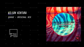 wilson kentura mungu original mix sunclock