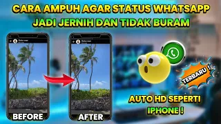 Download Cara Agar Video Story Whatsapp Jadi Jernih \u0026 Tidak Buram Terbaru ❗Gampang Banget MP3