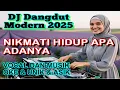💥🎧 DJ DANGDUT SANTAI SELANGIT – NIKMATI HIDUP APA ADANYA 🌴🔥