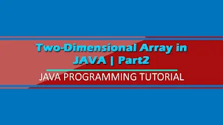 Java Two-Dimensional Array Tagalog Tutorial part2