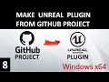 Unreal plugin from GitHub project - Setup a Plugin Part 2
