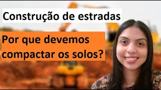 SOLOS E PAVIMENTAÇÃO I Redução volumétrica dos solos para a construção de rodovias