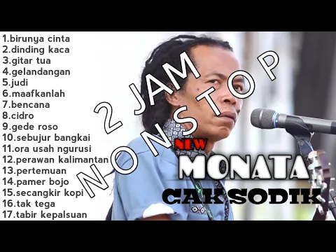 Download MP3 new monata spesial cak sodik full album