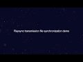 How to sync in real-time with Raysync Transmission