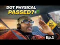 CDL Journey Ep 1 DOT Physical Drug Screen PAM Transport ARKANSAS