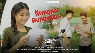 nwngnw bungdwna latest boro music video 2026 nikita boro mijing borgoyary