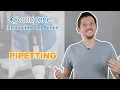 Pipetting - Intro to the Lab Bench