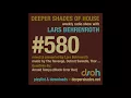 Deeper Shades Of House 580 w/ exclusive guest mix by ARNOLD TEMPO - SA DEEP HOUSE DUB - FULL SHOW