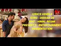 Deedar de full song lyrics video - Asees kaur,dev negi/Rajkummar,Nushrrat/panchhi jalonvi deedar lyr