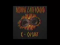 K-Ovurt - Nothing Last Forever