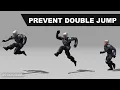 Third person Character Jump - Prevent Double Jumps