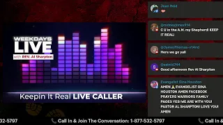 Weekdays Live with Rev Al Sharpton Keepin It Real Radio Show