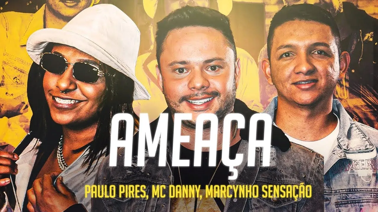 Paulo Pires, MC Danny, Marcynho Sensação - Ameaça (letra) | Balada Música Paulo Pires, MC Danny, Marcynho Sensação - Ameaça (letra) | Balada Música