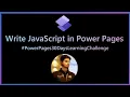 Write Custom JavaScript in Power Pages Perform Validations Write Business Logic Using JavaScript