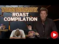 THIS WAS AWESOME Compilation of Tom Brady Roast