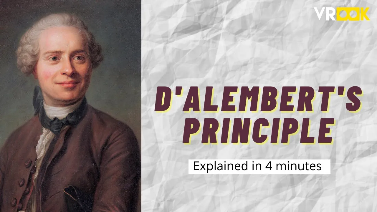 D'Alembert's Principle: Dynamics to Statics Explained