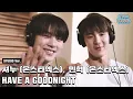 Download Lagu 셔누(몬스타엑스), 민혁(몬스타엑스) - HAVE A GOODNIGHT (취향저격 그녀 X 셔누(몬스타엑스), 민혁(몬스타엑스)) 녹음실 ver.