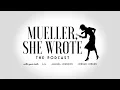 The Mueller Report - Pt 1