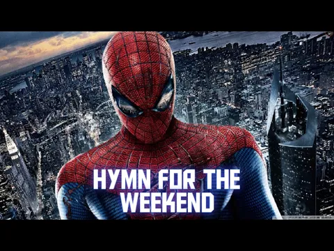 Download MP3 Hymn For The Weekend - Spider Man |Coldplay|