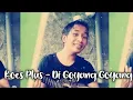 Download Lagu Di Goyang Goyang - Koes Plus Cover By Ipoenk