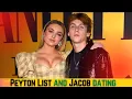 Cobra Kai star Peyton List and Jacob Bertrand have been dating