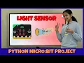 How to use Microbit Light Sensor