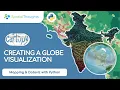Creating a Globe Visualization - Mapping and Data Visualization with Python