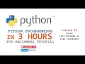 PYTHON IN 3 HOURS - Lecture 23