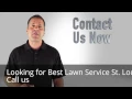 Best Lawn Service St Louis MO